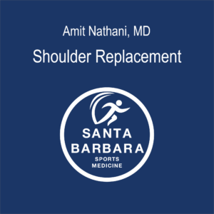 Amit Nathani MD Shoulder Replacement Featured Image